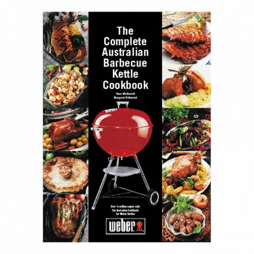 Weber Complete Australian Barbecue Kettle Cookbook