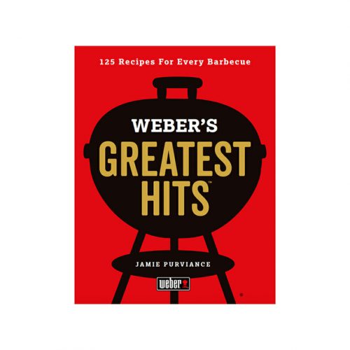 Weber Greatest Hits Cookbook